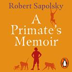 A Primate's Memoir