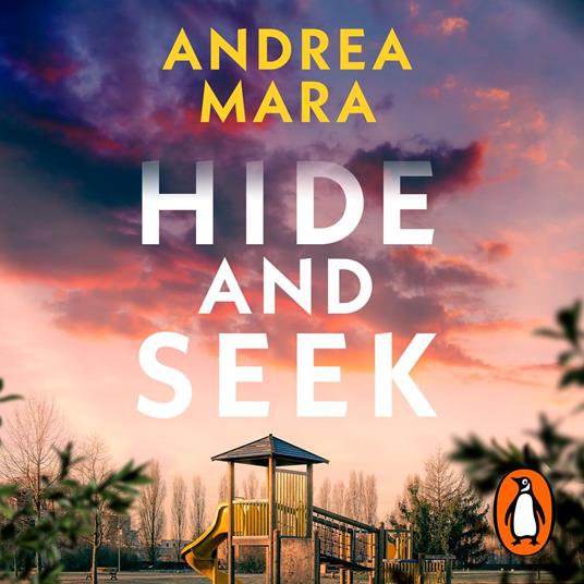 Hide and Seek by Andrea Mara