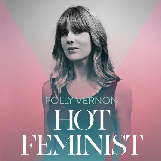 Hot Feminist