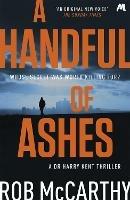 A Handful of Ashes: Dr Harry Kent Book 2