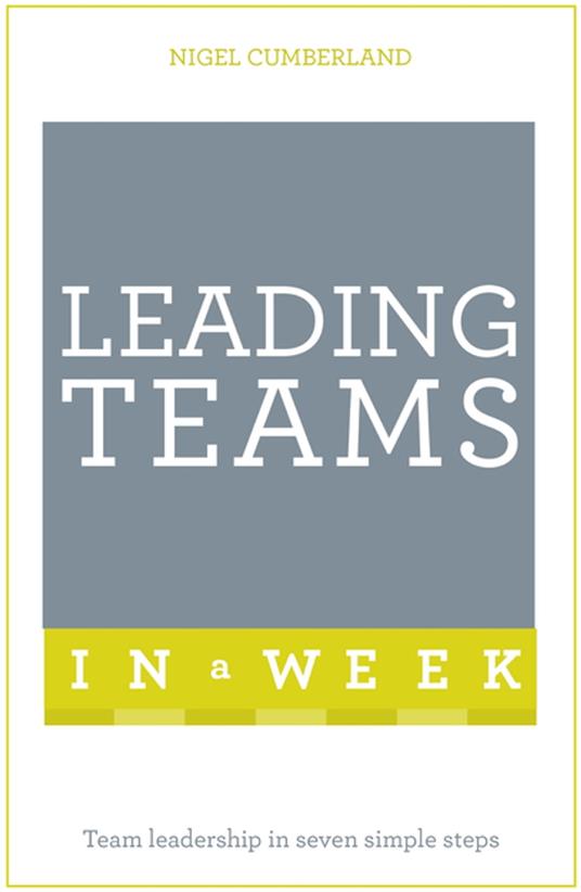 Leading Teams In A Week