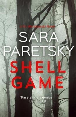 Shell Game: A Sunday Times Crime Book of the Month Pick - Sara Paretsky - cover