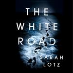 The White Road