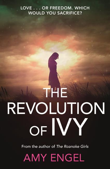 The Revolution of Ivy - Amy Engel - ebook