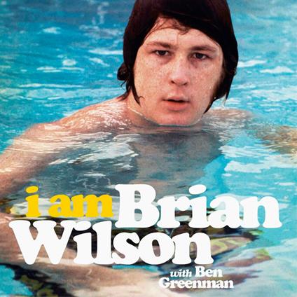 I Am Brian Wilson