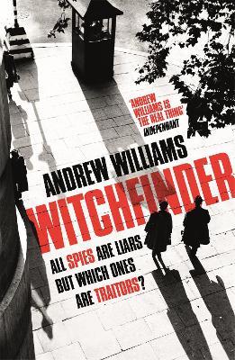 Witchfinder: A brilliant novel of espionage from one of Britain's most accomplished thriller writers - Andrew Williams - cover