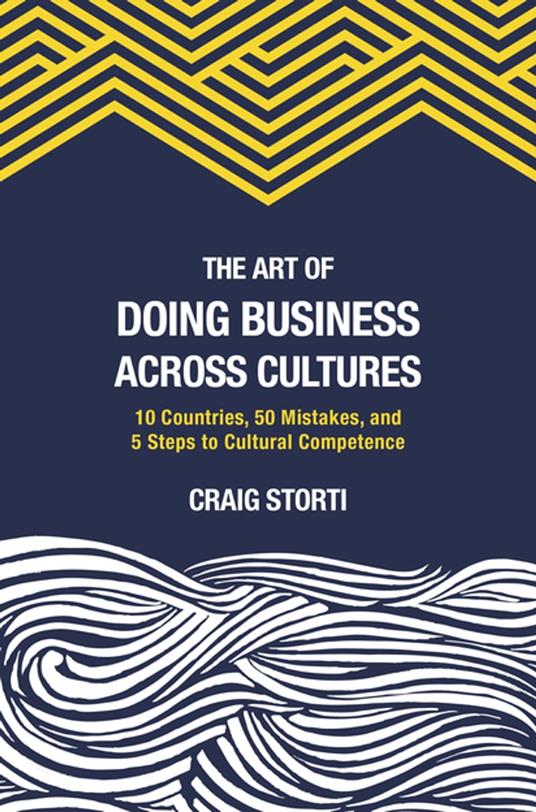 The Art of Doing Business Across Cultures