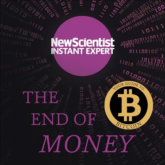 The End of Money