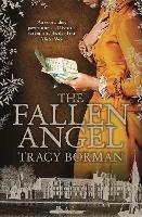 The Fallen Angel: The stunning conclusion to The King's Witch trilogy - Tracy Borman - cover