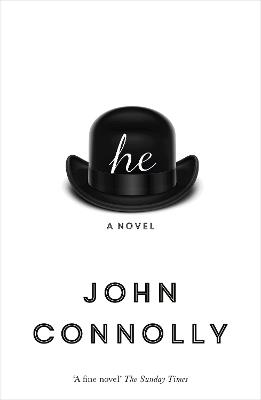 he: A Novel - John Connolly - cover