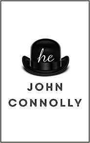 he: A Novel - John Connolly - 2