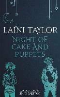 Night of Cake and Puppets: The Standalone Daughter of Smoke and Bone Graphic Novella - Laini Taylor - cover
