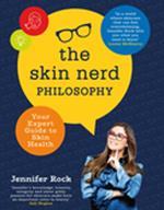 The Skin Nerd Philosophy