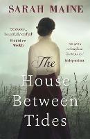 The House Between Tides: WATERSTONES SCOTTISH BOOK OF THE YEAR 2018