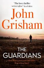 The Guardians: The Sunday Times Bestseller