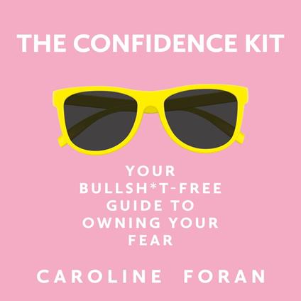 The Confidence Kit