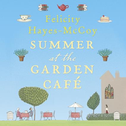 Summer at the Garden Cafe (Finfarran 2)