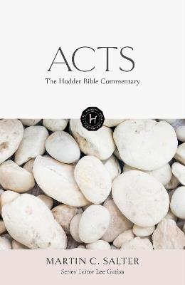 The Hodder Bible Commentary: Acts - Martin Salter - cover