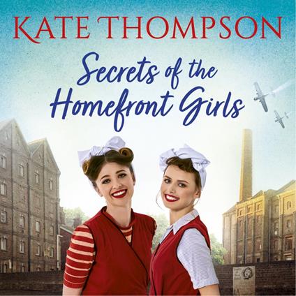 Secrets of the Homefront Girls