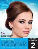 Hairdressing and Barbering, The Foundations: The Official Guide to Level 2 - Leo Palladino,Martin Green - cover