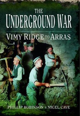 Underground War - Phillip Robinson,Nigel Cave - cover