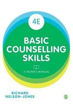 Basic Counselling Skills: A Helper's Manual