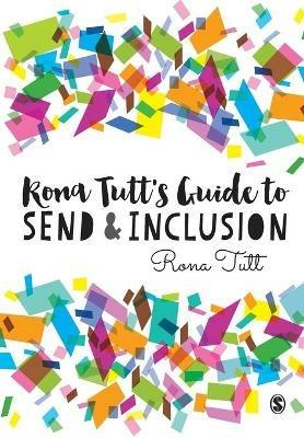 Rona Tutt's Guide to SEND & Inclusion - Rona Tutt - cover