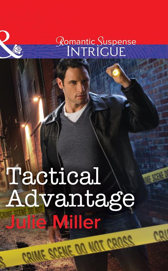 Tactical Advantage (The Precinct: Task Force, Book 3) (Mills & Boon Intrigue)