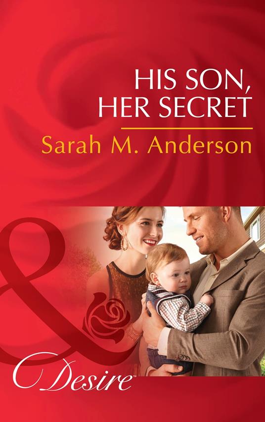 His Son, Her Secret (Mills & Boon Desire) (The Beaumont Heirs, Book 4) -  M., Anderson Sarah - Ebook in inglese - EPUB2 con Adobe DRM | IBS