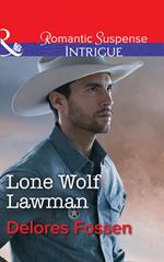 Lone Wolf Lawman (Appaloosa Pass Ranch, Book 1) (Mills & Boon Intrigue)