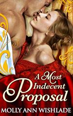 A Most Improper Proposal: A heart-racing regency romance, perfect for fans of Netflix’s Bridgerton!