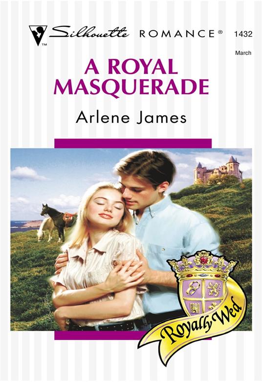 A Royal Masquerade (Mills & Boon Silhouette)