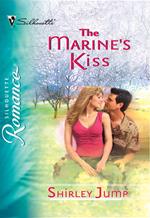 The Marine's Kiss (Mills & Boon Silhouette)