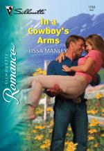 In a Cowboy's Arms (Mills & Boon Silhouette)