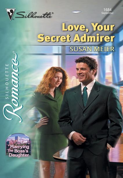 Love, Your Secret Admirer (Mills & Boon Silhouette)