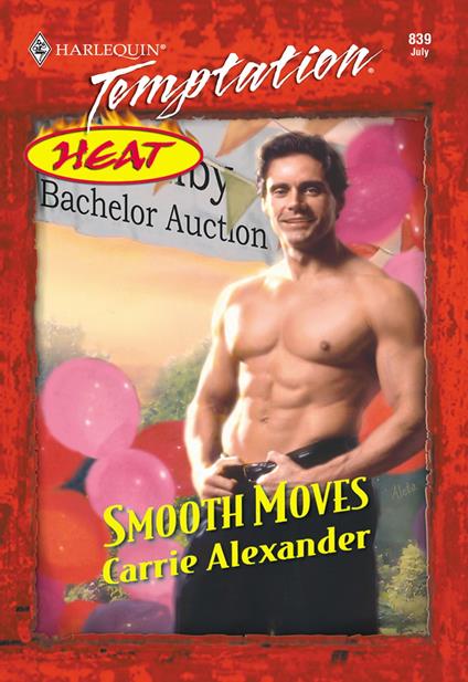 Smooth Moves (Mills & Boon Temptation)