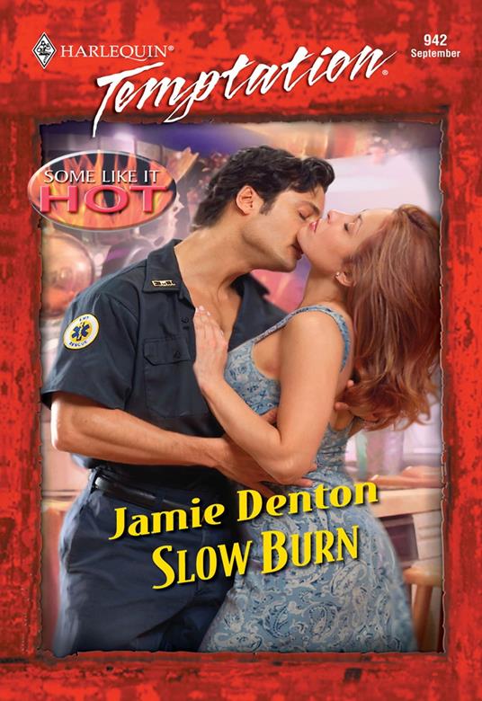 Slow Burn (Mills & Boon Temptation)