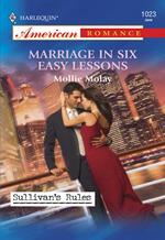 Marriage In Six Easy Lessons (Mills & Boon American Romance)