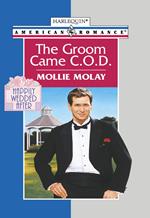 The Groom Came C.o.d. (Mills & Boon American Romance)