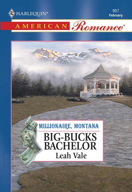 Big-Bucks Bachelor (Mills & Boon American Romance)