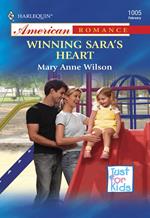 Winning Sara's Heart (Mills & Boon American Romance)