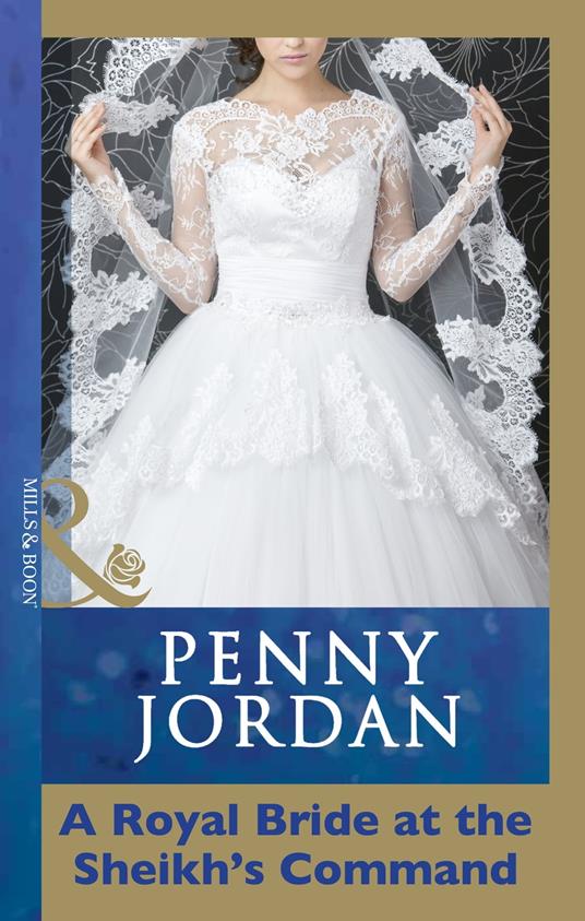 A Royal Bride at the Sheikh's Command (Mills & Boon Modern)