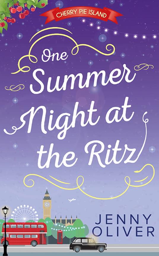 One Summer Night At The Ritz (Cherry Pie Island, Book 4)