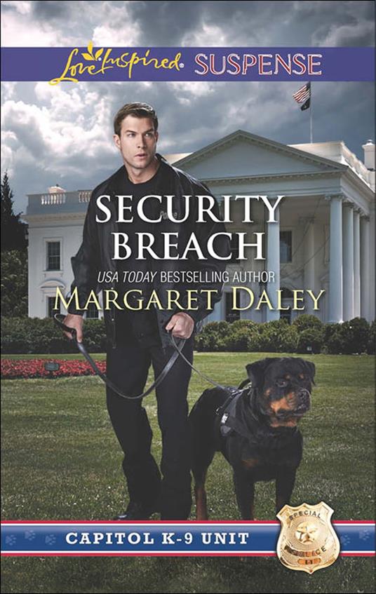 Security Breach (Capitol K-9 Unit, Book 4) (Mills & Boon Love Inspired Suspense)