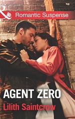 Agent Zero (Mills & Boon Romantic Suspense)