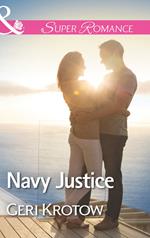 Navy Justice (Whidbey Island, Book 5) (Mills & Boon Superromance)