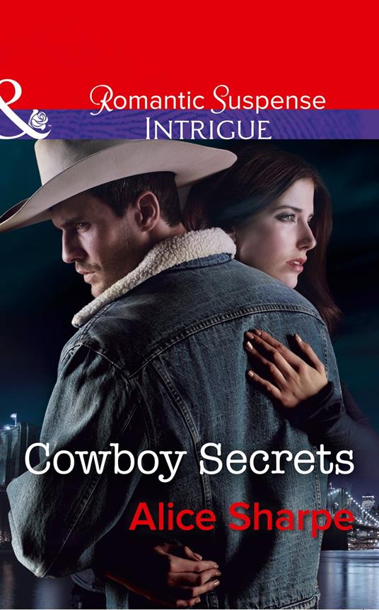 Cowboy Secrets (The Brothers of Hastings Ridge Ranch, Book 3) (Mills & Boon Intrigue)