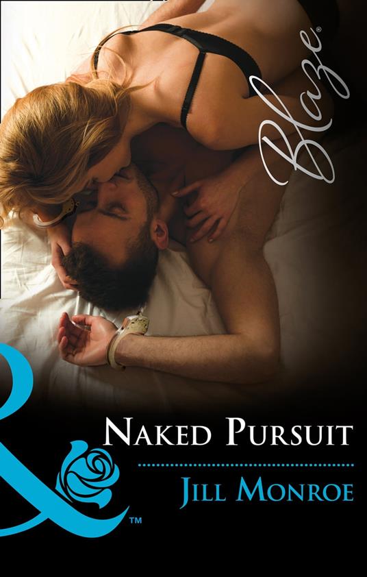 Naked Pursuit (The Wrong Bed, Book 65) (Mills & Boon Blaze)