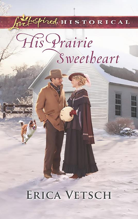 His Prairie Sweetheart (Mills & Boon Love Inspired Historical)