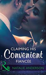 Claiming His Convenient Fiancée (Mills & Boon Modern)